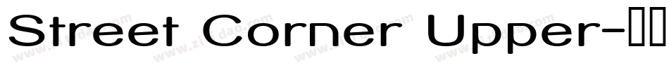 Street Corner Upper字体转换
